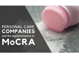 Personal Care Companies and the Implementation of MoCRA